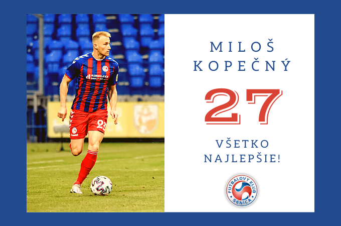 Milo Kopen oslavuje 27. narodeniny